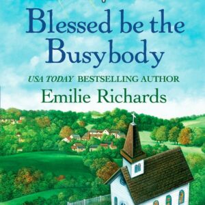 Blessed Be the Busybody