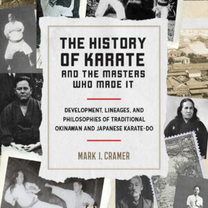 The History of Karate and the Masters Who Made It
