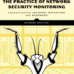The Practice of Network Securi