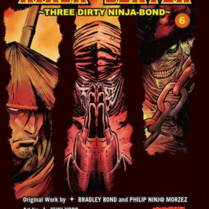 Ninja Slayer, Part 6