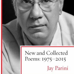 New and Collected Poems: 1975-2015