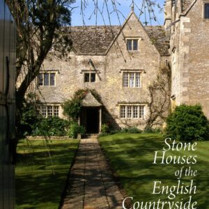 Stone Houses of the English Countryside