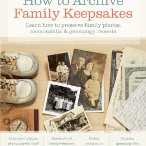 How to Archive Family Keepsakes