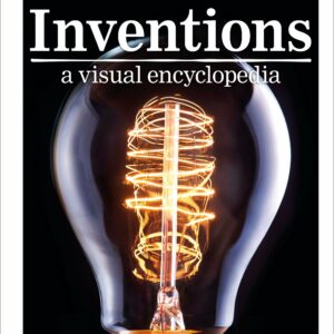 Inventions: A Visual Encyclopedia