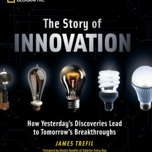 The Story of Innovation