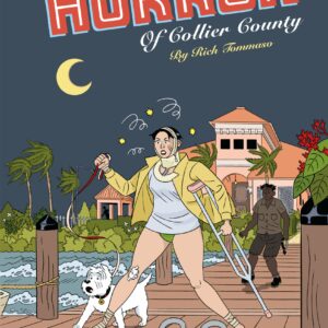 The Horror of Collier County (