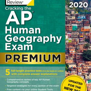 Cracking the AP Human Geography Exam 2020, Premium Edition