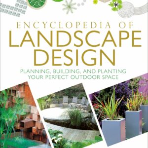 Encyclopedia of Landscape Design