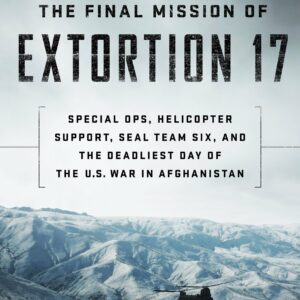 The Final Mission of Extortion 17