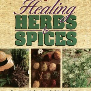 Heinerman's Encyclopedia of Healing Herbs & Spices