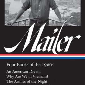 Norman Mailer: Four Books of t