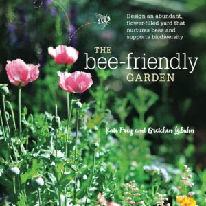 The Bee-Friendly Garden