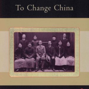 To Change China