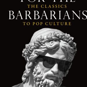 Waiting for the Barbarians