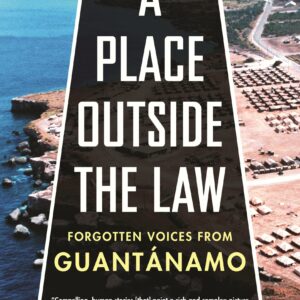 A Place Outside the Law