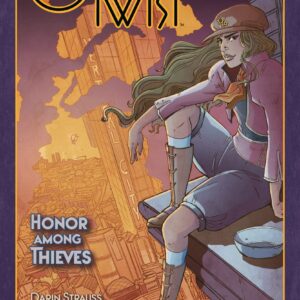 Olivia Twist: Honor Among Thie