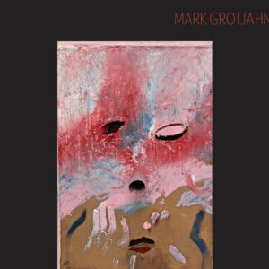 Mark Grotjahn: Masks