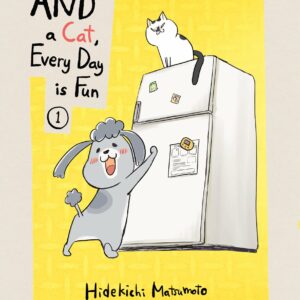 With a Dog AND a Cat, Every Day is Fun, volume 1