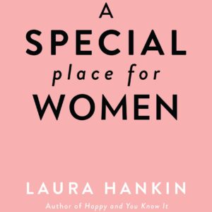 A Special Place for Women