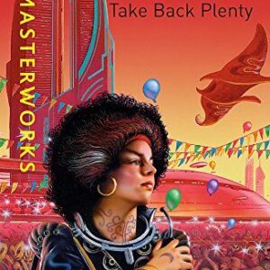 TAKE BACK PLENTY (SF MASTERWORKS)