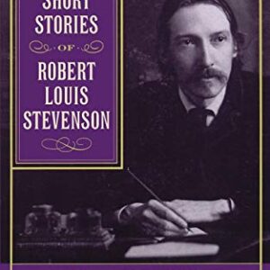 THE COMPLETE SHORT STORIES OF ROBERT LOUIS STEVENSON