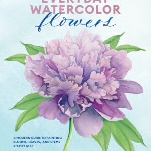 Everyday Watercolor Flowers