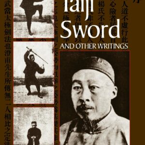 Taiji Sword and Other Writings