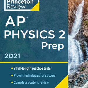 Princeton Review AP Physics 2 Prep, 2021