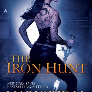 The Iron Hunt