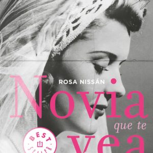 Novia que te vea / Like a Bride