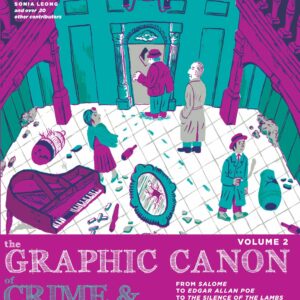 The Graphic Canon of Crime & Mystery Vol 2