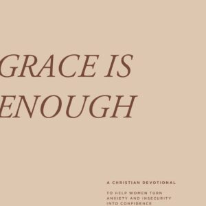 Grace Is Enough