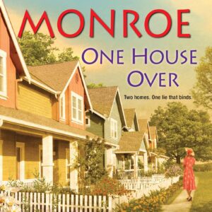 One House Over