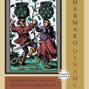 Pharmako/Dynamis, Revised and Updated