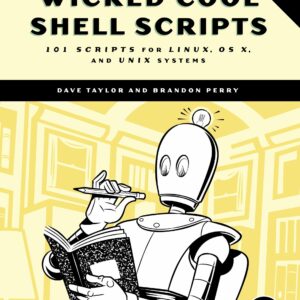 Wicked Cool Shell Scripts, 2nd