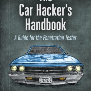The Car Hacker's Handbook