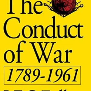 Conduct Of War, 1789-1961