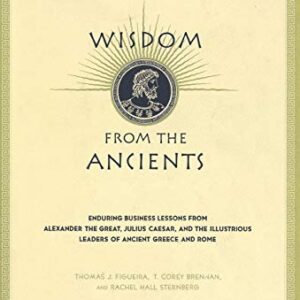 Wisdom From The Ancients