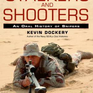 Stalkers and Shooters : A Hist