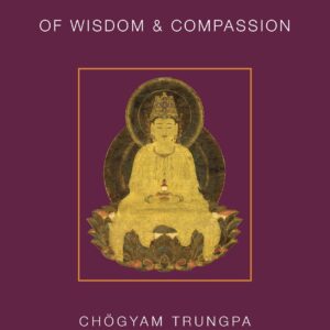 Bodhisattva Path of Wisdom and Compassion