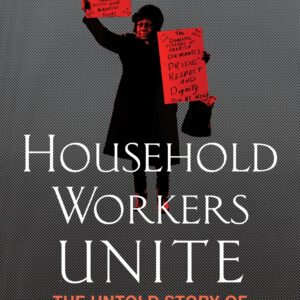 Household Workers Unite