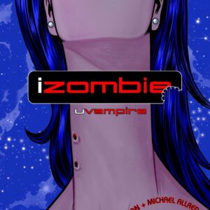 iZombie Vol. 2: uVampire