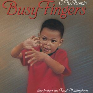 Busy Fingers