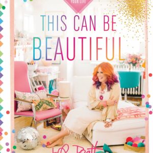 This Can Be Beautiful