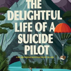The Delightful Life of a Suicide Pilot