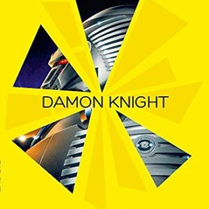 Damon Knight SF Gateway Omnibus