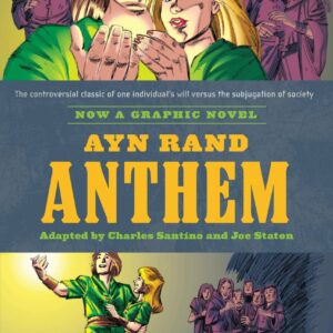 Ayn Rand's Anthem (graphic nov