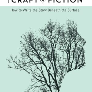 The Emotional Craft of Fiction