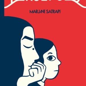 Persépolis / Persepolis: The Story of a Childhood