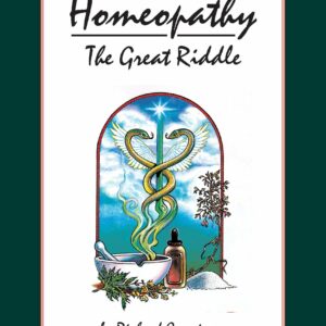 Homeopathy: The Great Riddle